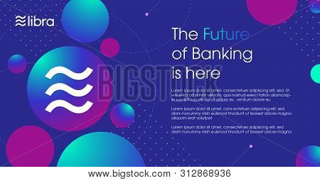 Libra Cryptocurrency Web Template Design.new Cryptocurrency. Calibra Is A New Digital Wallet For A N