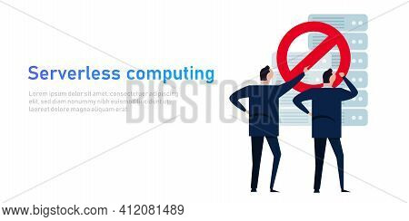 Serverless Technology It Team Select No Server Technology Avoid Datacenter