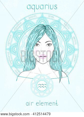 Vector Illustration Of Aquarius Zodiac Sign, Portrait Beautiful Girl And Horoscope Circle. Air Eleme