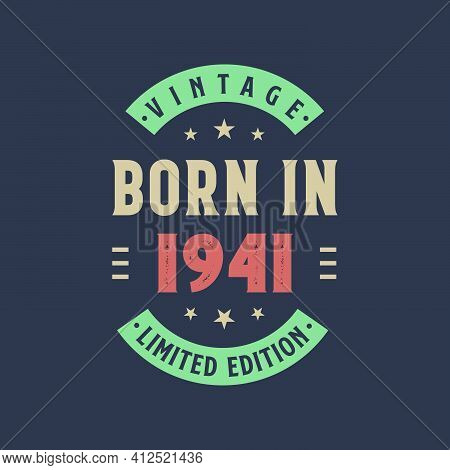 Vintage Born In 1941, Born In 1941 Retro Vintage Birthday Design
