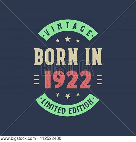 Vintage Born In 1922, Born In 1922 Retro Vintage Birthday Design
