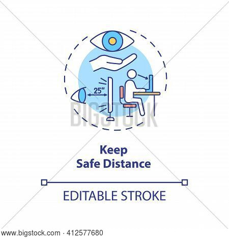 Keep Safe Distance Concept Icon. Digital Eyestrain Prevention Tips. Best Practice To Protect Eyes Id