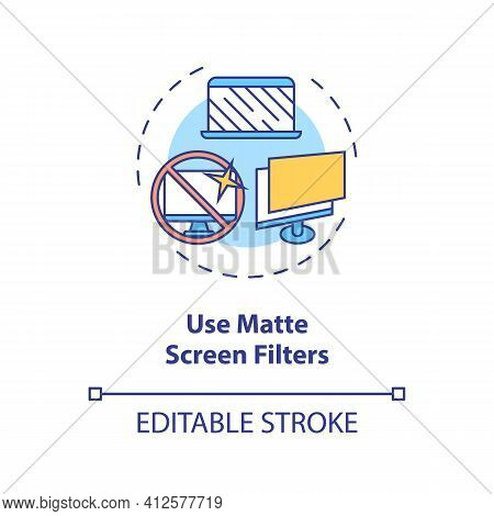 Use Matte Screen Filters Concept Icon. Digital Eyestrain Prevention Tips. Eye Device Protection Idea