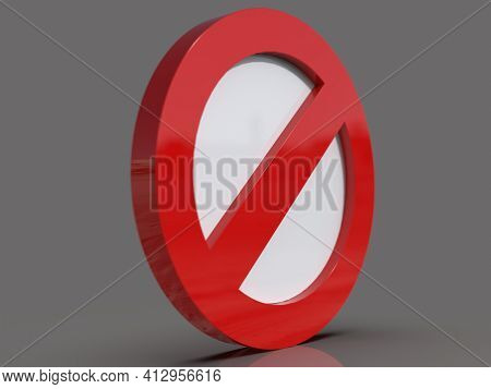 STOP! You are Not Allowed Here, Forbidden 3D Icon, Do Not Enter, Danger Warning Red Circle Sign, Realistic Icon, Simple Stop Roadsign, Stop Symbol, Highway Road Prohibited, 3d Rendering