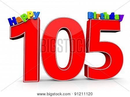 The Big Red Number 105 With Happy Birthday