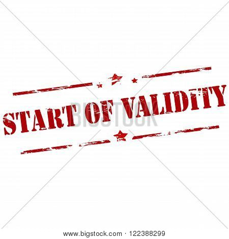 Rubber stamp with text start of validity inside vector illustration