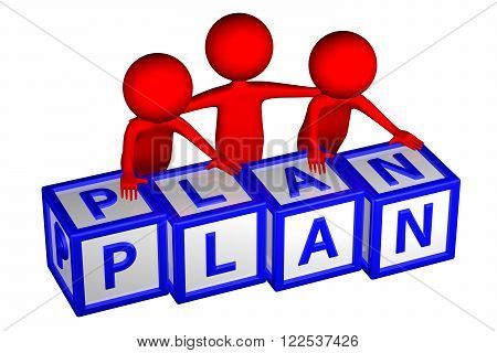 3D People with blocks with word plan isolated on white background. 3D render.
