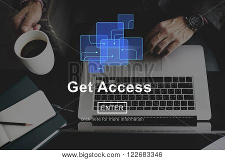 Get Access Attainable Availability Online Technology Concept