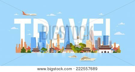 Travel To South Korea Seoul City Background With Skyscrapers And Landmarks Symbols Modern Korean Cityscape Vector Illustration