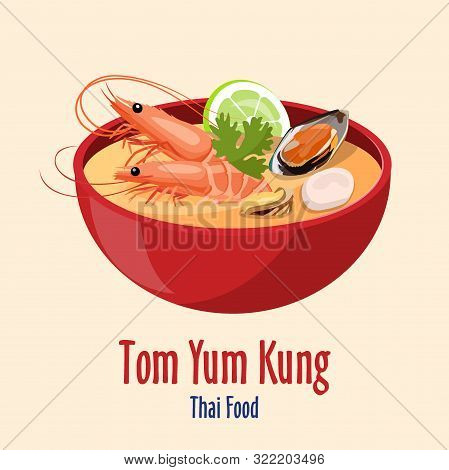 Tom Yum Kung - Red Bowl With Tasty Seafood Soup With Shrimps Lime And Oysters, Thai Cuisine