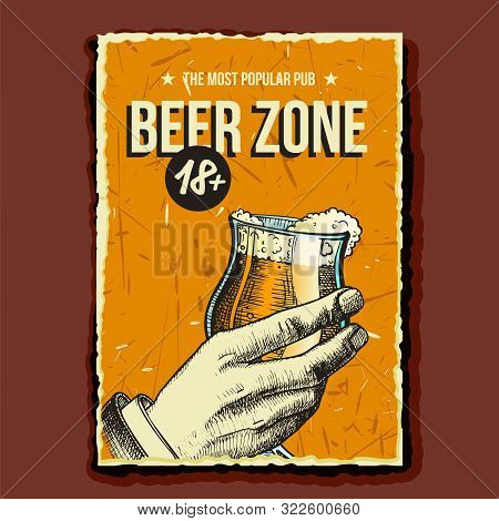 Hand Holding Beer Glass Advertising Poster Vector. Cup With Fresh Alcohol Drink On Promotional Banne