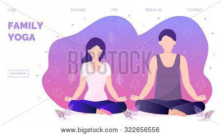 Trendy Family Yoga Concept Vector. Meditation, Self-improvement, Controlling Mind And Emotions