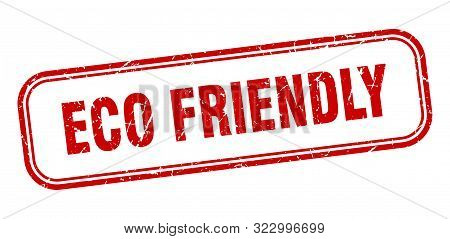 Eco Friendly Stamp. Eco Friendly Square Grunge Sign. Eco Friendly