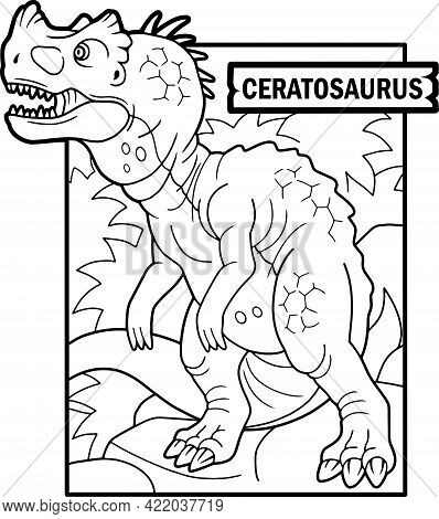 Prehistoric Predatory Dinosaur Ceratosaurus, Went Hunting, Coloring Book
