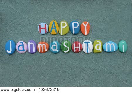 Happy Janmashtami, Annual Hindu Festival That Celebrates The Birth Of Krishna, Creative Text Compose