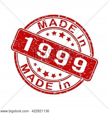An Imprint Of A Seal Or Stamp With The Inscription Made In 1999. Editable Vector Illustration. Label