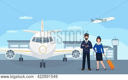 Pilot And Stewardess Characters At The Airport Near Plane. Airplane Staff Or Crew In Uniform. Profes