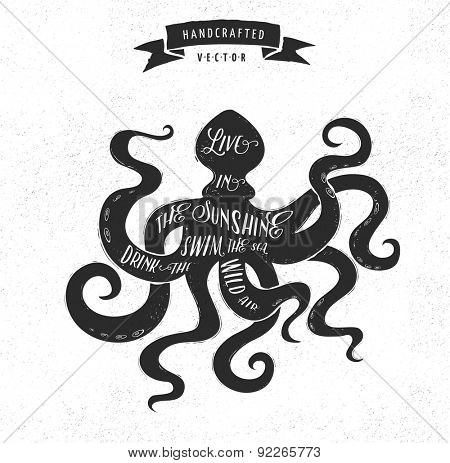 inspiration quote hipster vintage design label - octopus