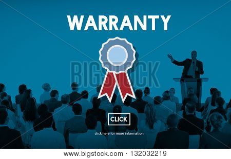 Warranty Guarantee Guaranty Quality Certificate Concept
