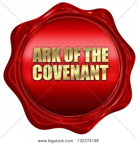 ark of the covenant, 3D rendering, a red wax seal