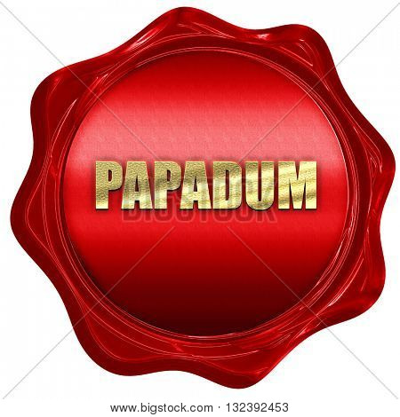 papadum, 3D rendering, a red wax seal