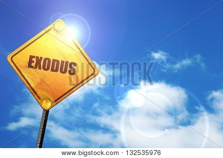 exodus, 3D rendering, glowing yellow traffic sign 