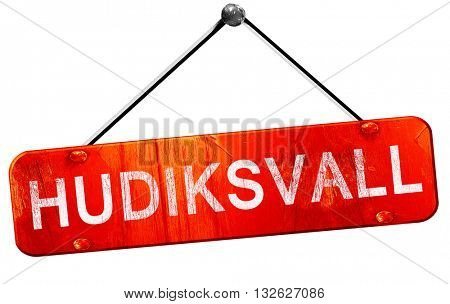 Hudiksvall, 3D rendering, a red hanging sign