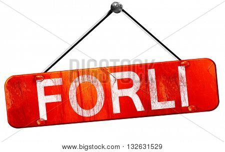 Forli, 3D rendering, a red hanging sign