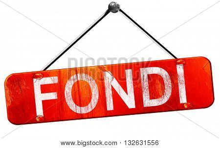 Fondi, 3D rendering, a red hanging sign
