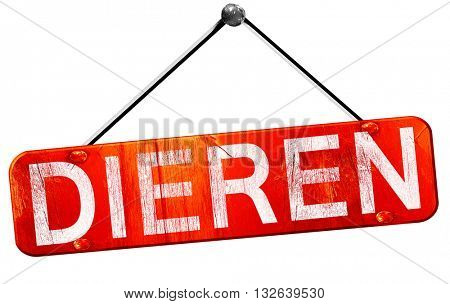 Dieren, 3D rendering, a red hanging sign