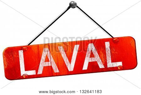 laval, 3D rendering, a red hanging sign