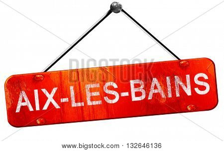 aix-les-bains, 3D rendering, a red hanging sign