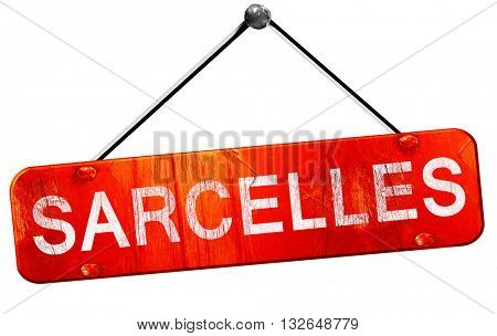 sarcelles, 3D rendering, a red hanging sign