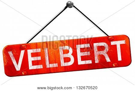 Velbert, 3D rendering, a red hanging sign