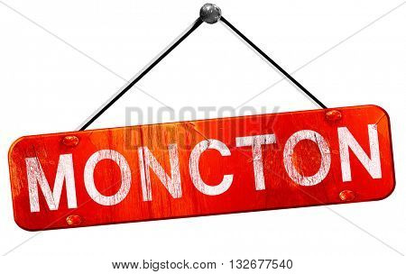 Moncton, 3D rendering, a red hanging sign