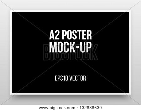 A2 black poster realistic template, mock-up with margins, realistic shadow and light background for design concepts, presentations, web, identity, prints. Vector illustration.