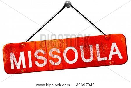 missoula, 3D rendering, a red hanging sign