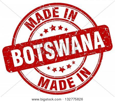 made in Botswana red round vintage stamp.Botswana stamp.Botswana seal.Botswana tag.Botswana.Botswana sign.Botswana.Botswana label.stamp.made.in.made in.