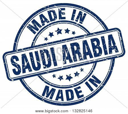 made in Saudi Arabia blue round vintage stamp.Saudi Arabia stamp.Saudi Arabia seal.Saudi Arabia tag.Saudi Arabia.Saudi Arabia sign.Saudi.Arabia.Saudi Arabia label.stamp.made.in.made in.