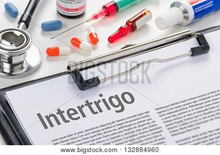 The Diagnosis Intertrigo Written On A Clipboard