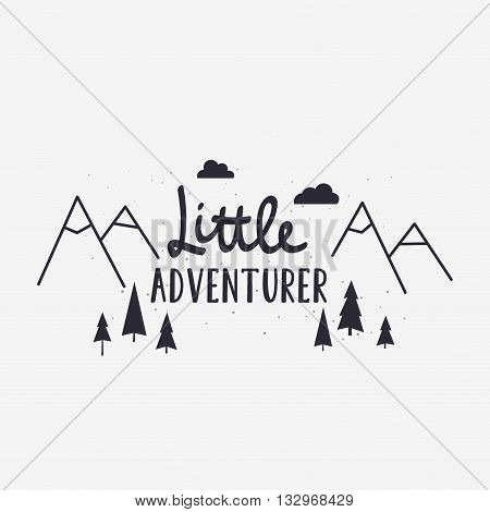 Vector Illustration Little Adventurer Lettering With Mountains And Forest Tree. Outdoor Label Logo