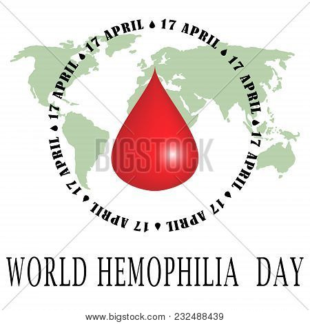 World Hemophilia Day - Suitable For Greeting Card, Poster And Banner. Vector Illustration