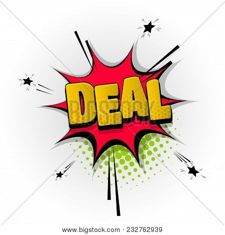 Good Deal Hand Drawn Pictures Effects. Template Comics Speech Bubble Halftone Dot Background. Pop Ar