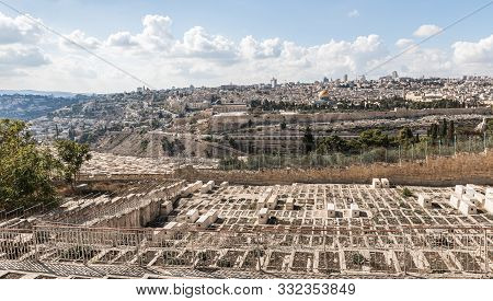Jerusalem, Israel, November 02, 2019 : View Of The Jewish Cemetery, The Temple Mount, The Old And Mo