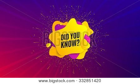 Did You Know. Dynamic Text Shape. Special Offer Question Sign. Interesting Facts Symbol. Geometric V