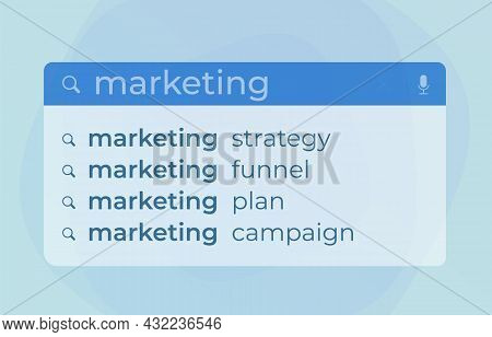 Marketing Autocomplete Search Web Suggestions Modern Vector Concept. Website Searching Bar With Mark
