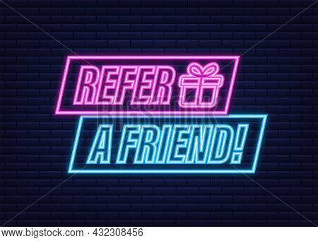 Refer A Friend Neon Icon. Business Success. Neon Icon. Vector Stock Illustration.