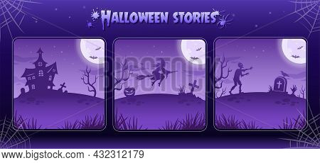 Halloween Night Backgrounds, Illustrations In Gray Tones. Collection. Glowing Moon, Zombie, Witch