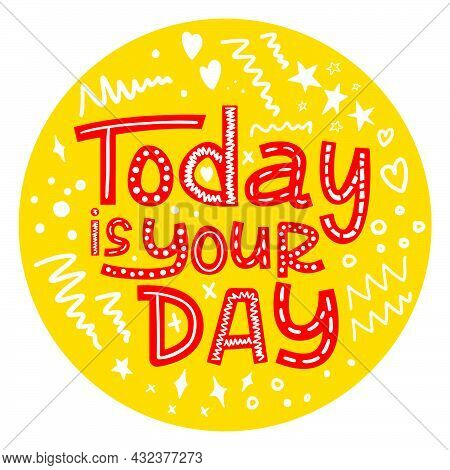 Hand Drawn Lettering Motivational Yellow Illustration Poster