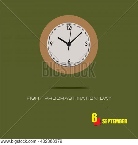 The Calendar Event Is Celebrated In September - Fight Procrastination Day
